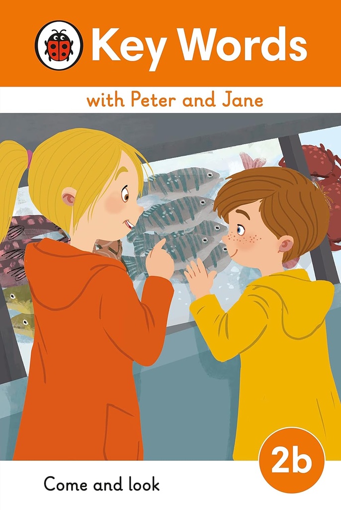 Key Words with Peter and Jane: Come and Look Level 2B