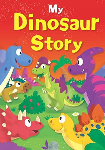 0709724421 My Dinosaur Story (Padded)