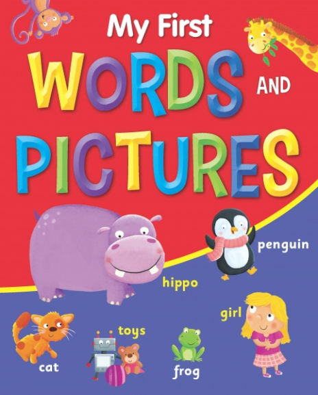 0709724018 My First Words & Pictures