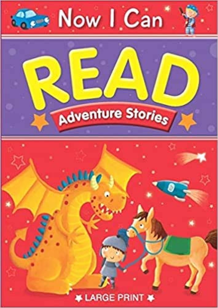 Adventure Stories Now I Can Read