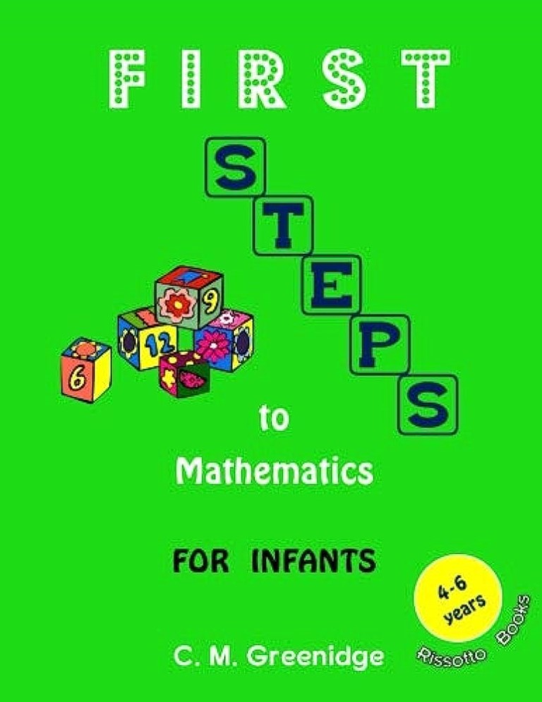 First Steps to Maths for Infants - C.M. Greenidge