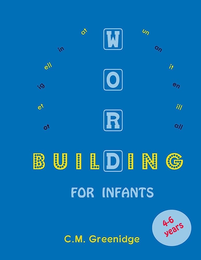 Word Building For Infants 4-6 