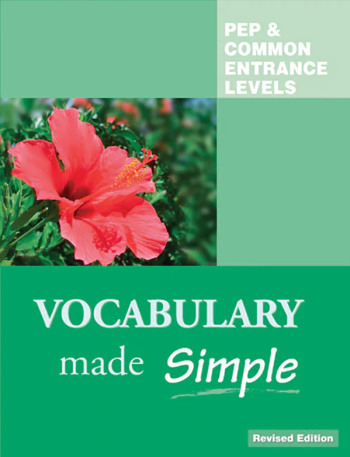 PEP and Common Entrance Levels: Vocabulary Made Simple 