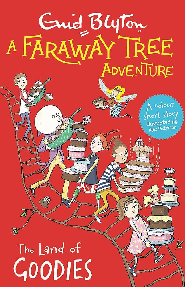 A Faraway Tree Adventure: The Land of Goodies - Enid Blyton 