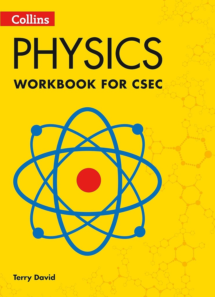Physics Workbook for CSEC - Terry David 