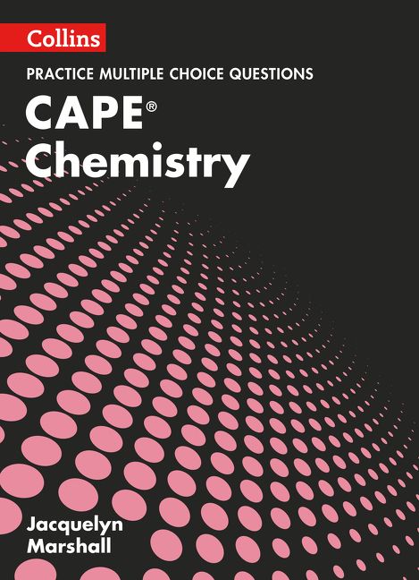 Chemistry CAPE Practice Multiple Choice