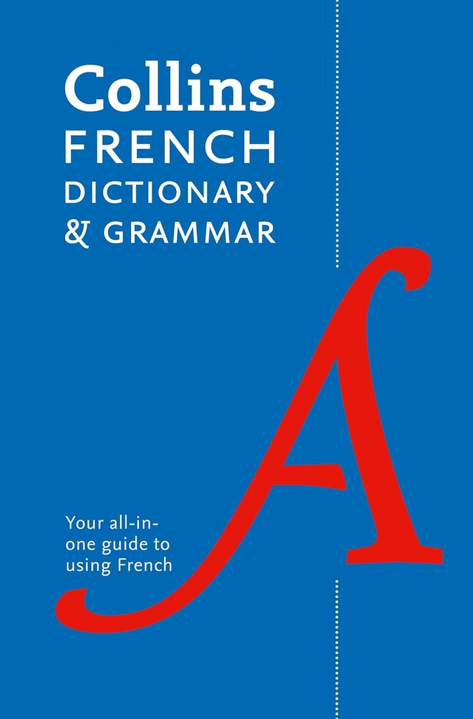Collins French Dictionary & Grammar (8th Edition)
