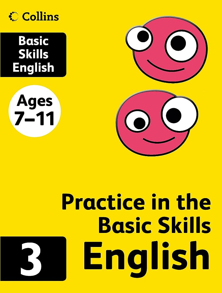 Practice in Basic Skills English Book 3 (7-11yrs)
