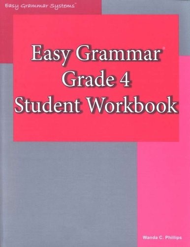 Easy Grammar Grade 4 Student Workbook 