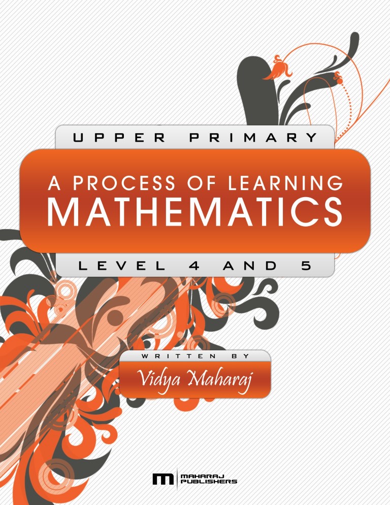 Process of Learning Mathematics Upper Primary Level 4 & 5