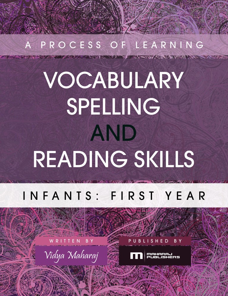 Process of Learning Vocab, Spelling & Reading Skills Infant 1 