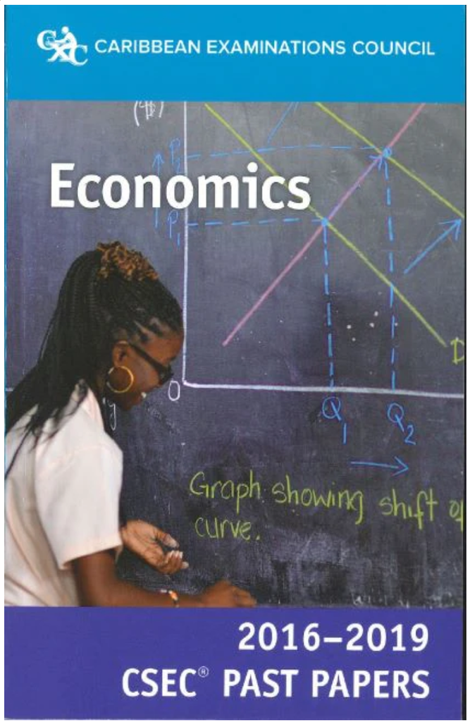 Economics CSEC 2016-2019 Past Papers - Sale
