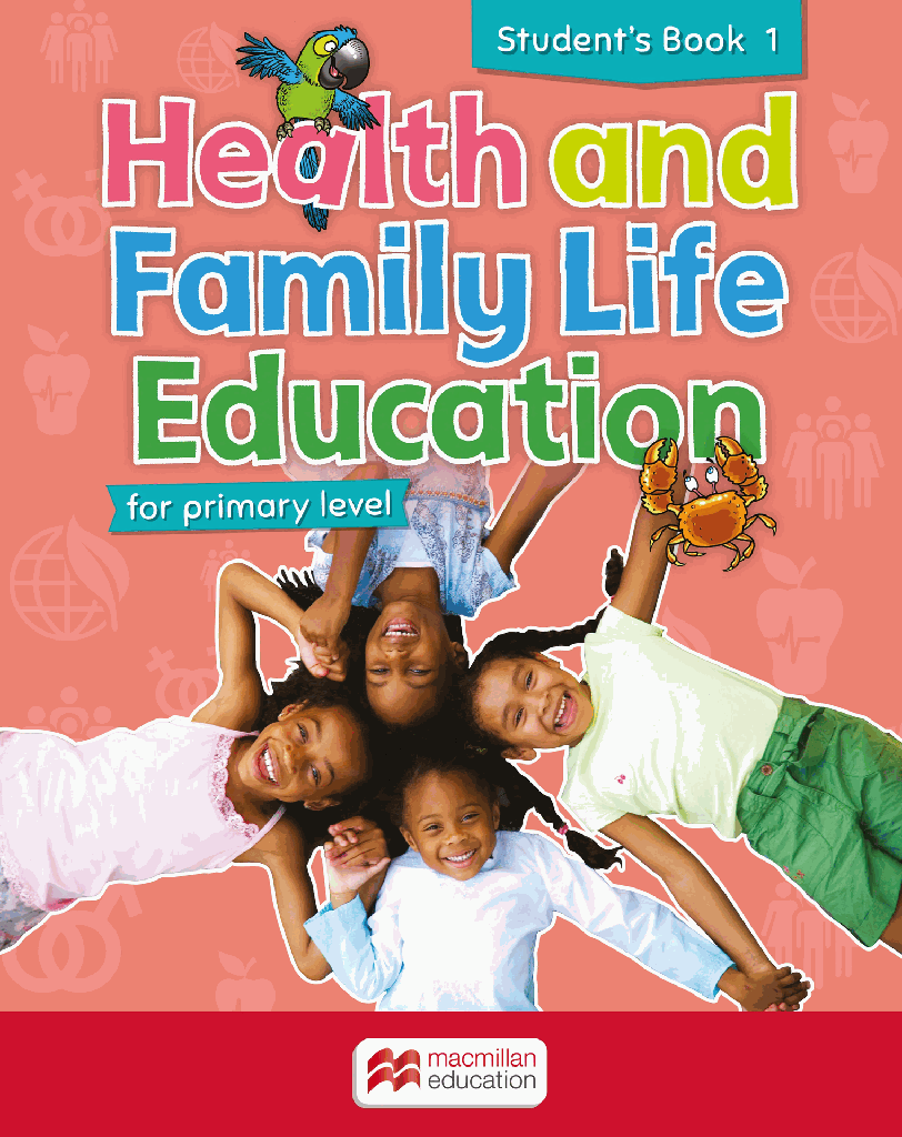 Health & Family Life Ed. Primary Level Student Book 1