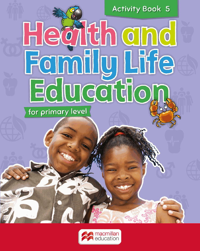 Health and Family Life Ed. Primary Level Activity Book 5