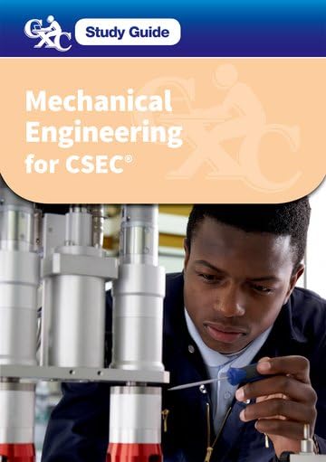 Mechanical Engineering for CSEC: A CXC Study Guide 