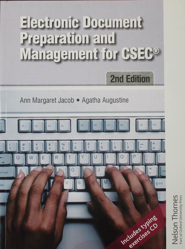 Electronic Document Prep. & Management for CSEC (Second Edition)