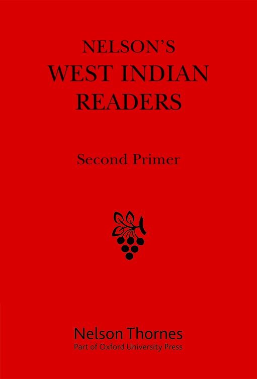 Nelson's West Indian Readers Second Primer
