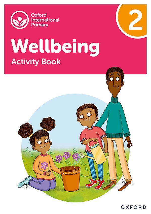 Oxford Int'l Primary Wellbeing: Activity Book 2