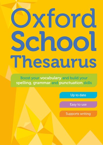 Oxford School Thesaurus - 2023 Edition
