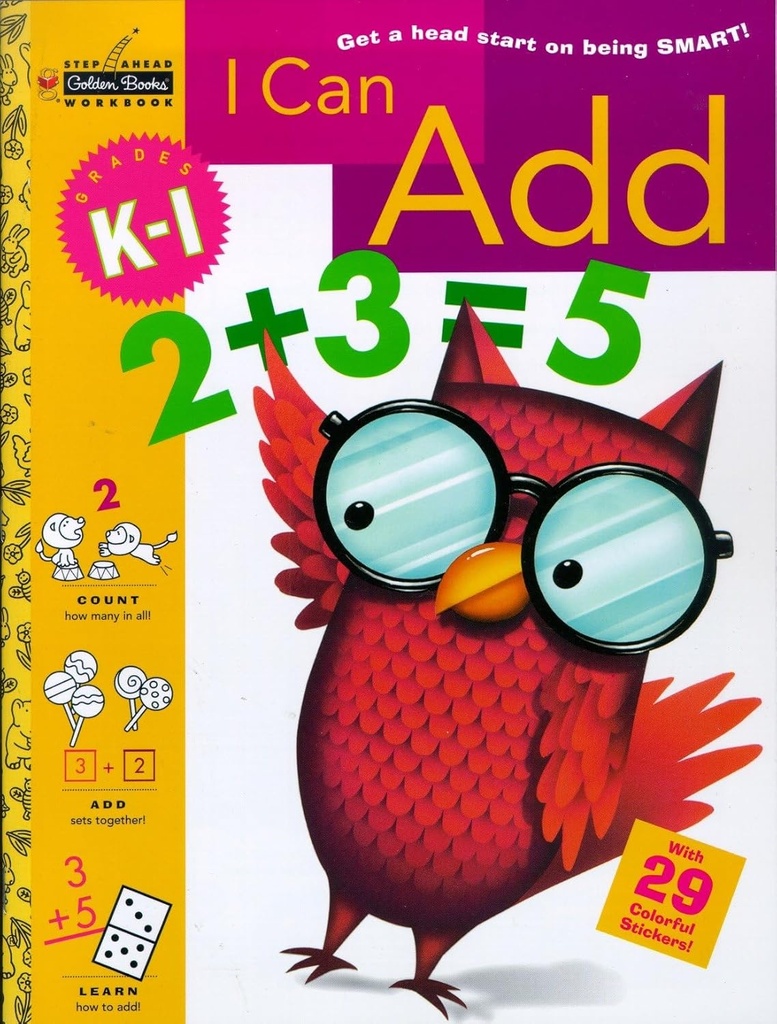 I CAN ADD Grades K-1 Step Ahead