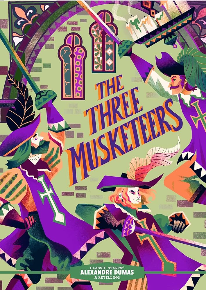 Classic Starts: Three Musketeers - (New Edition)