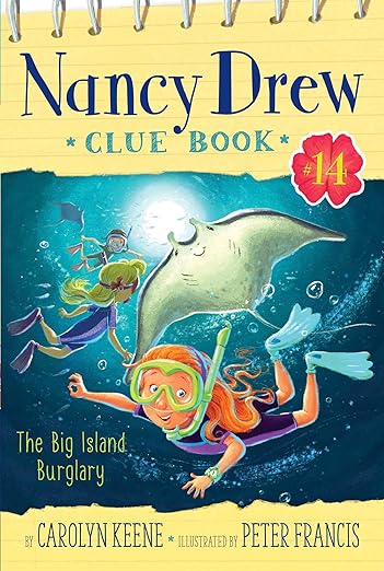 Big Island Burglary #14 Nancy Clue Book