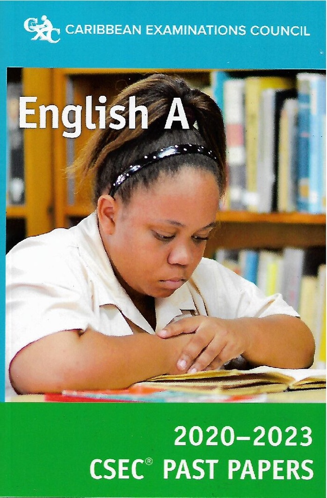 English A CSEC Past Papers (2020-2023)