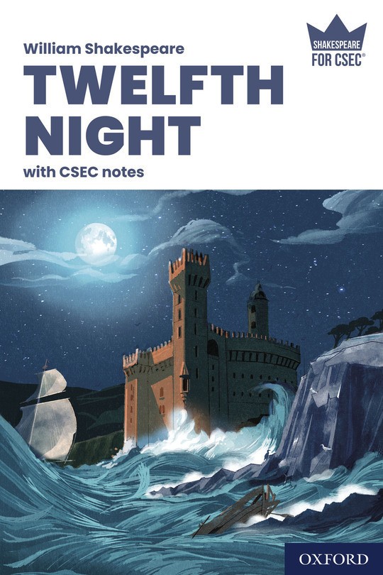 Twelfth Night CSEC with Notes - William Shakespeare