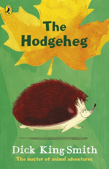 The Hodgeheg - Dick King-Smith