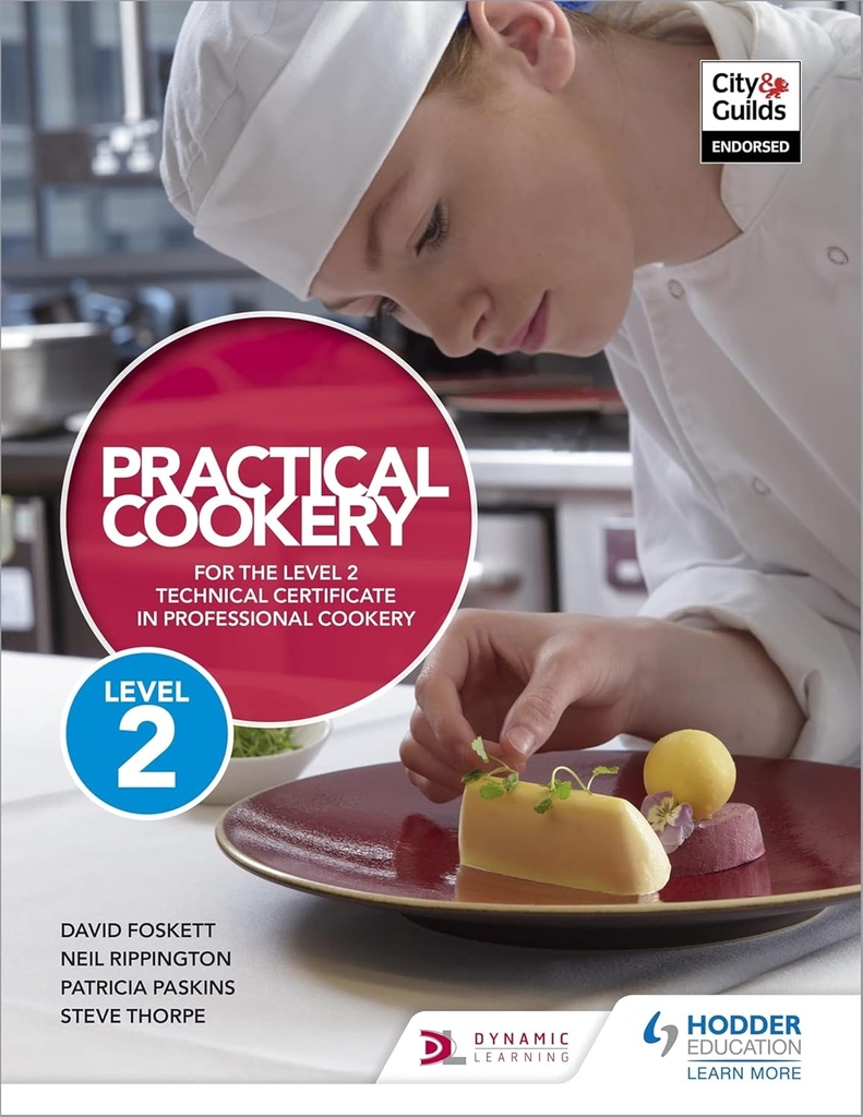 Practical Cookery For Level 2 Technical Certificate