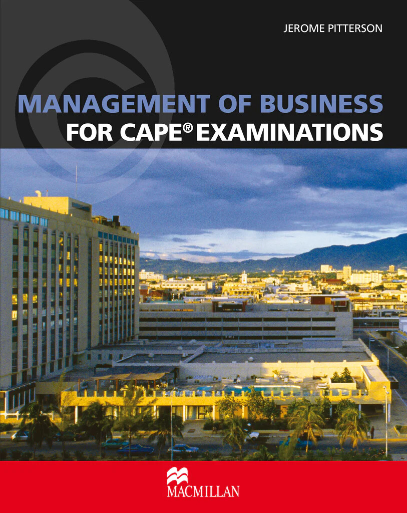 Management of Business for CAPE Examinations