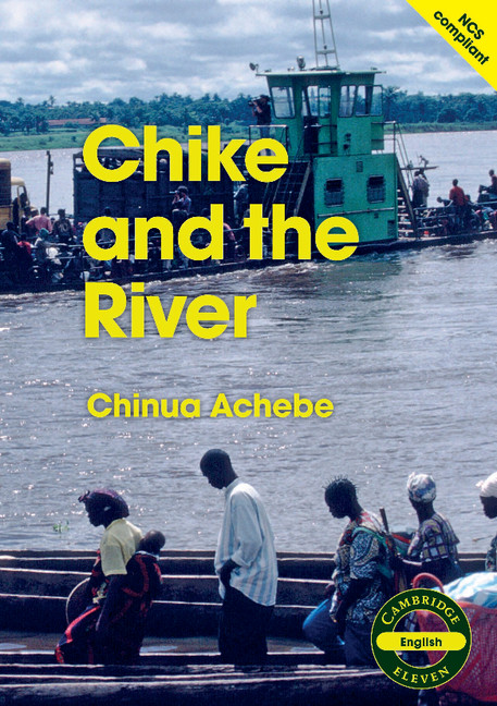 Chike and the River (2nd Edition)