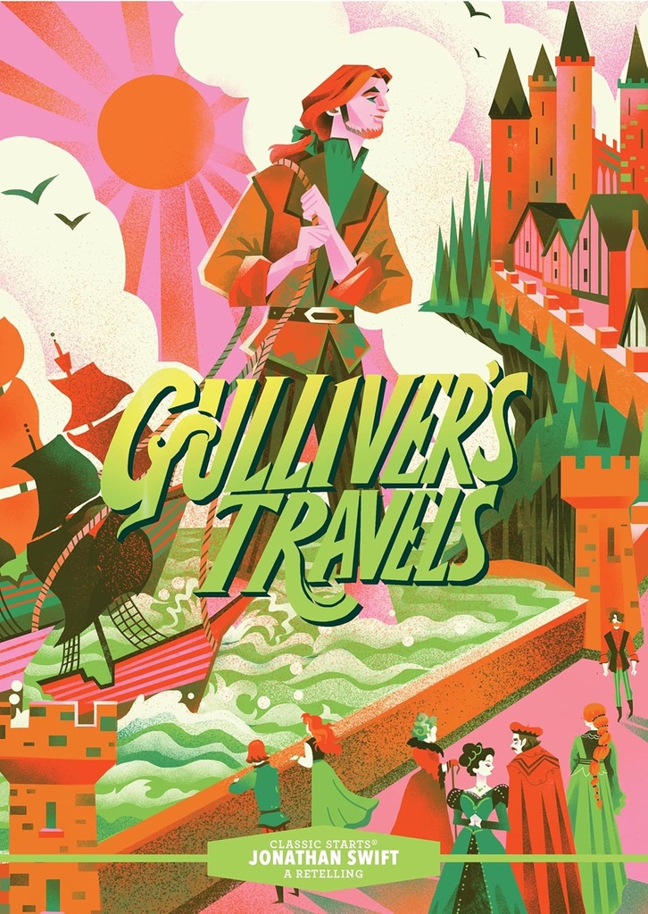 Gulliver's Travels - Classic Starts (New Edition)