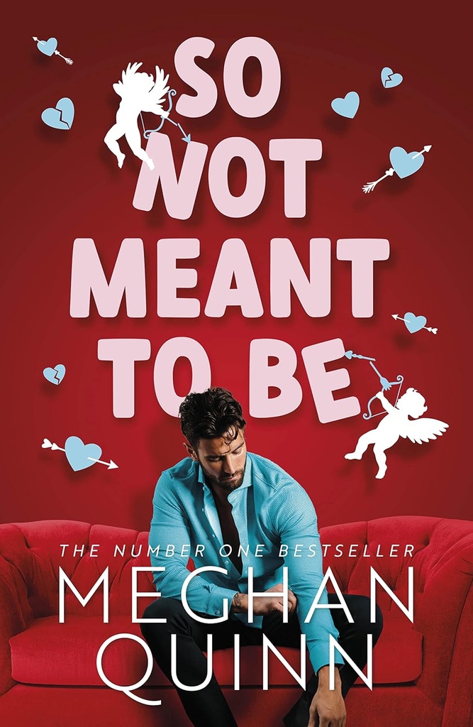 So Not Meant To Be - Meghan Quinn - Sale