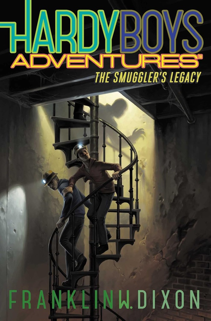 The Smuggler's Legacy #25: Hardy Boys Adv.