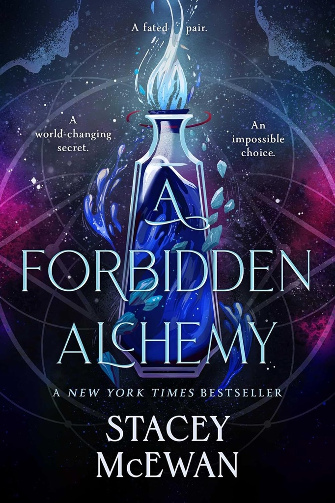 The Forbidden Alchemy HC (Artisan Trilogy) - Stacey McEwan