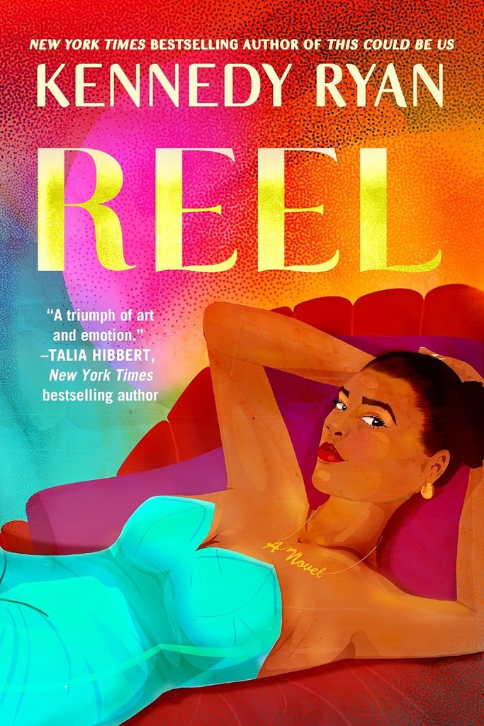 Reel #1 (Hollywood Renaissance) - Kennedy Ryan