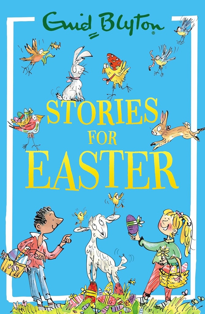 Stories For Easter - Enid Blyton