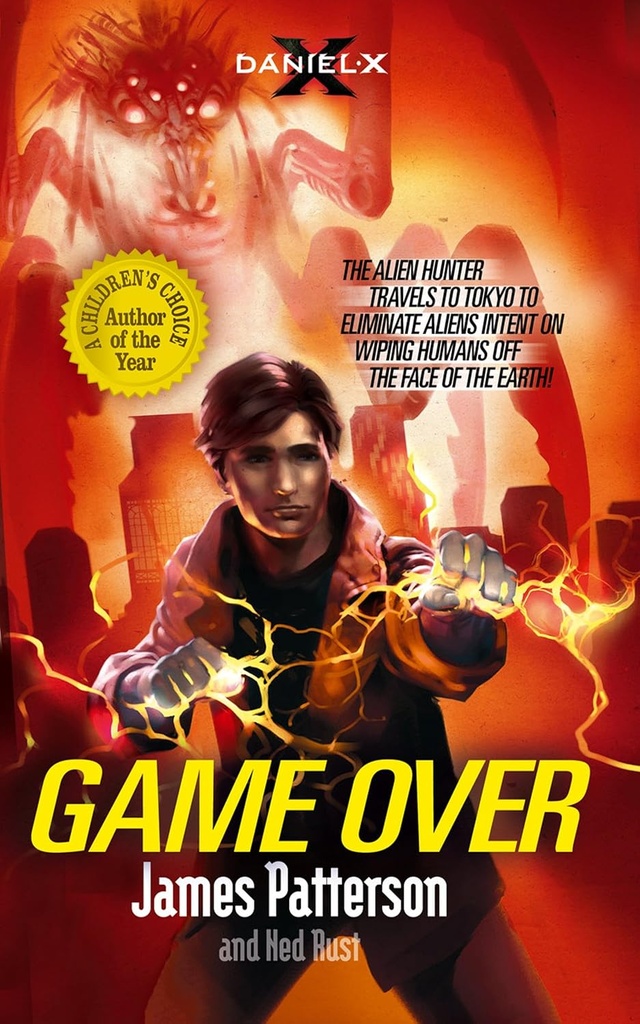 Daniel X: Game Over - James Patterson
