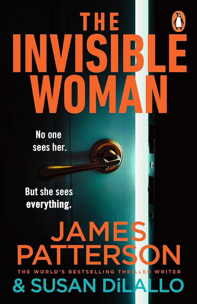 The Invisible Woman - James Patterson