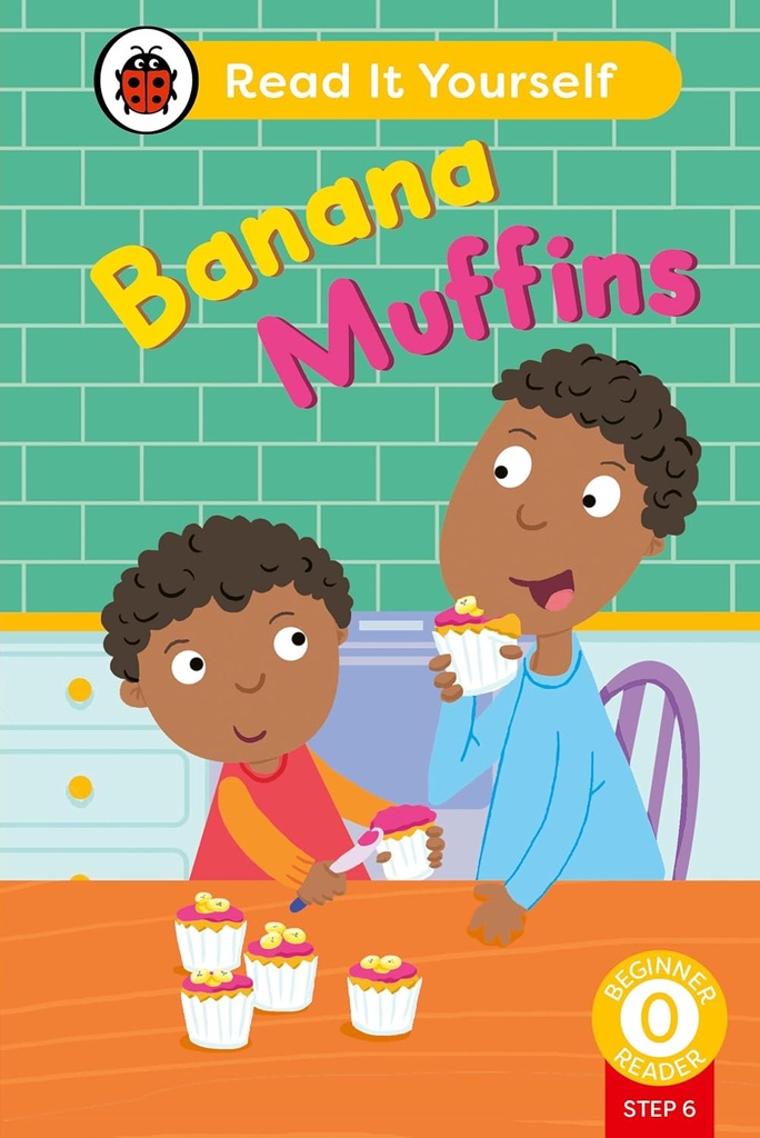 Banana Muffins Lvl 0 - Read It Yourself