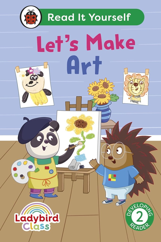 Let's Make Art Level 2 : Read It Yourself