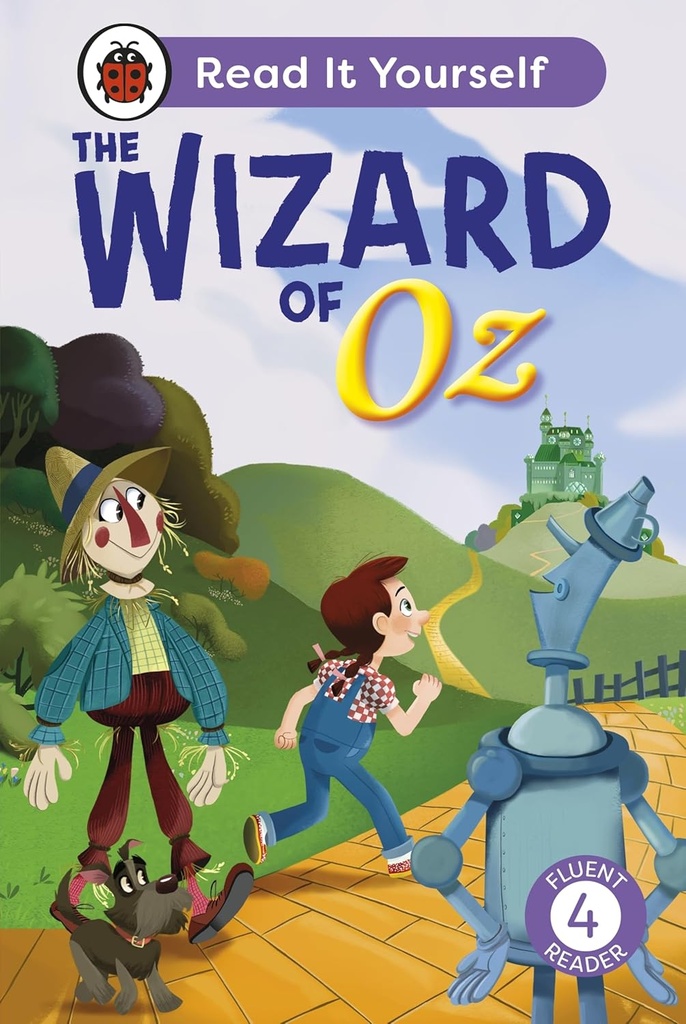The Wizard of Oz Lvl 4: Read It Yourself