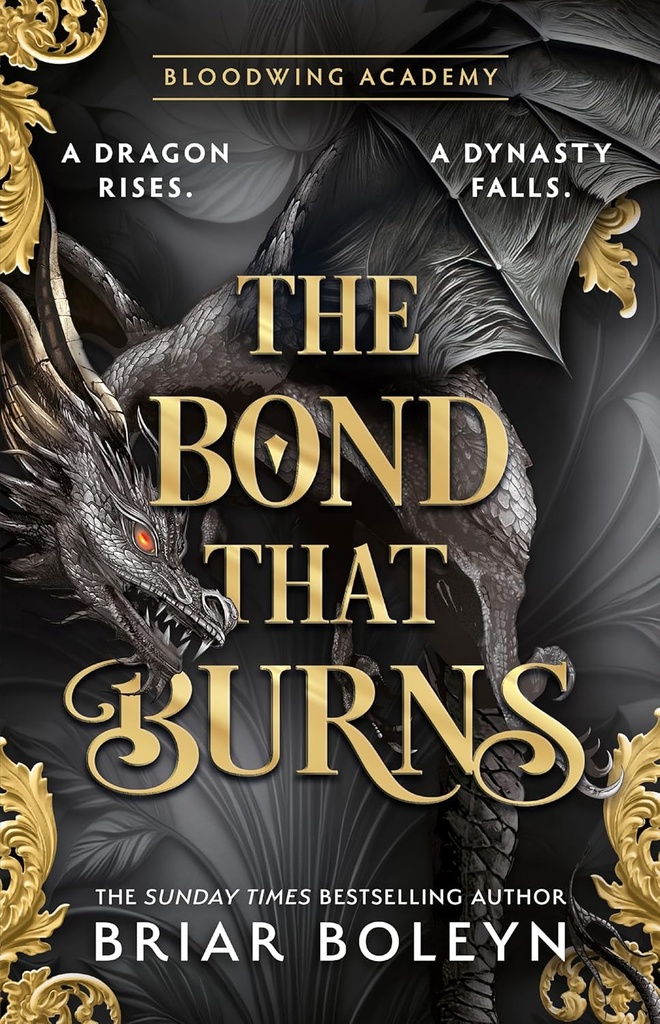 The Bond That Burns #2 (Bloodwing) - Briar Boleyn