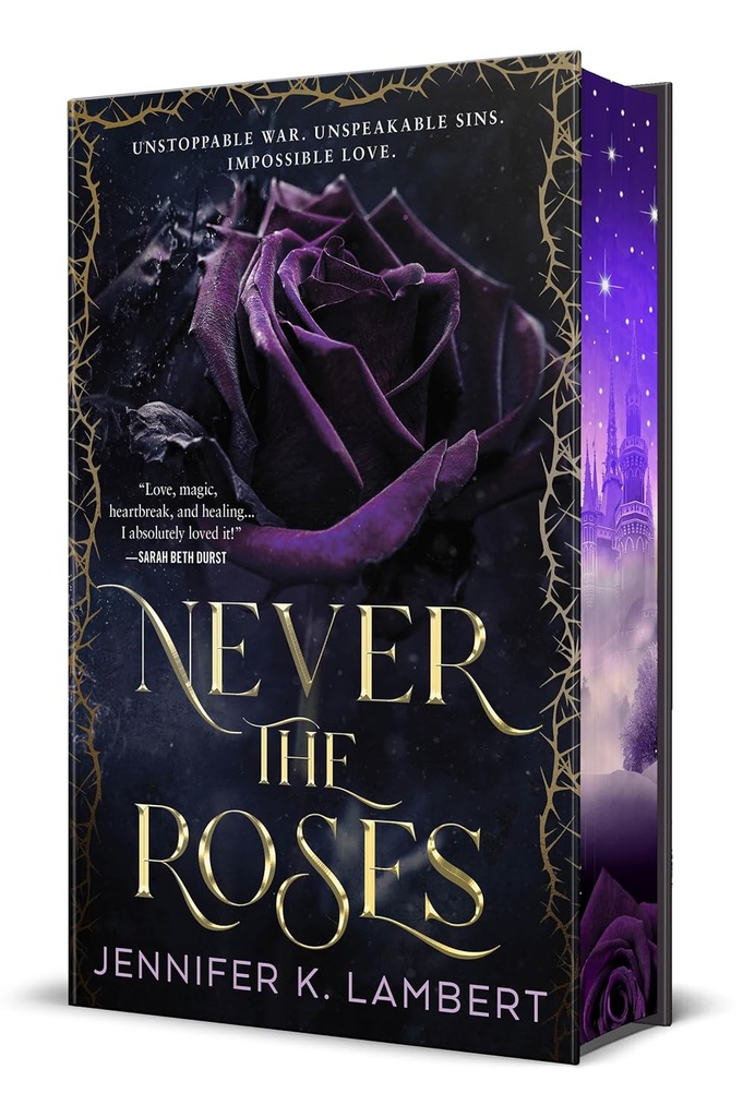 Never The Roses (Deluxe Edit.) - Jennifer K. Lambert