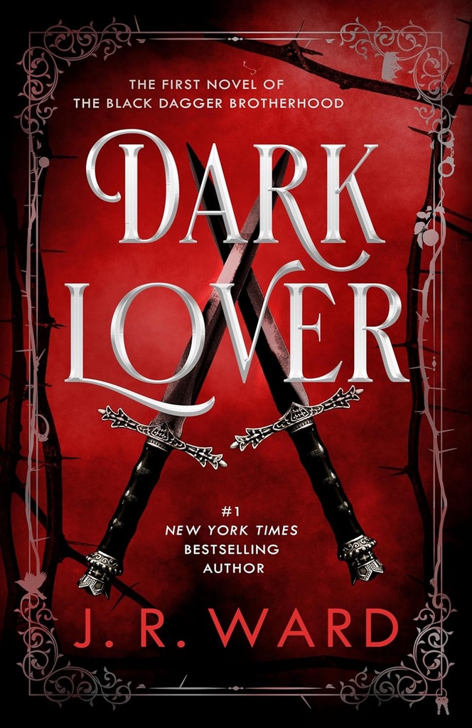 Dark Lover #1 (Black Dagger Brotherhood) - J.R. Ward 