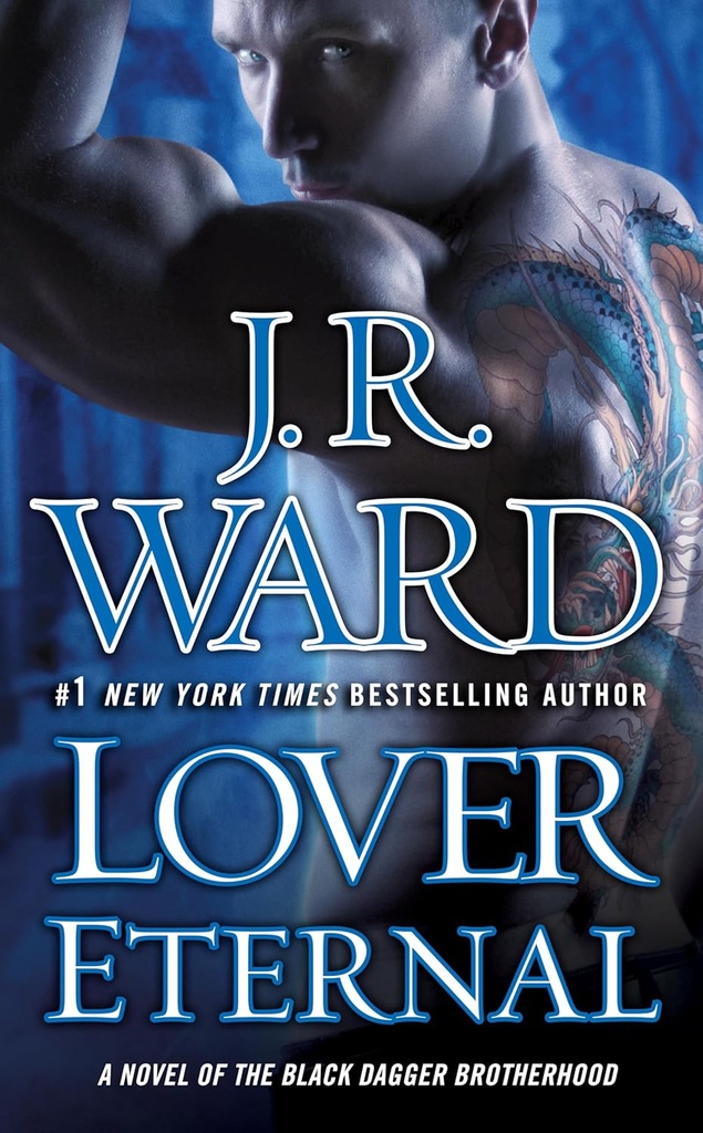 Lover Eternal #2 (Black Dagger Brotherhood) - J. R. Ward