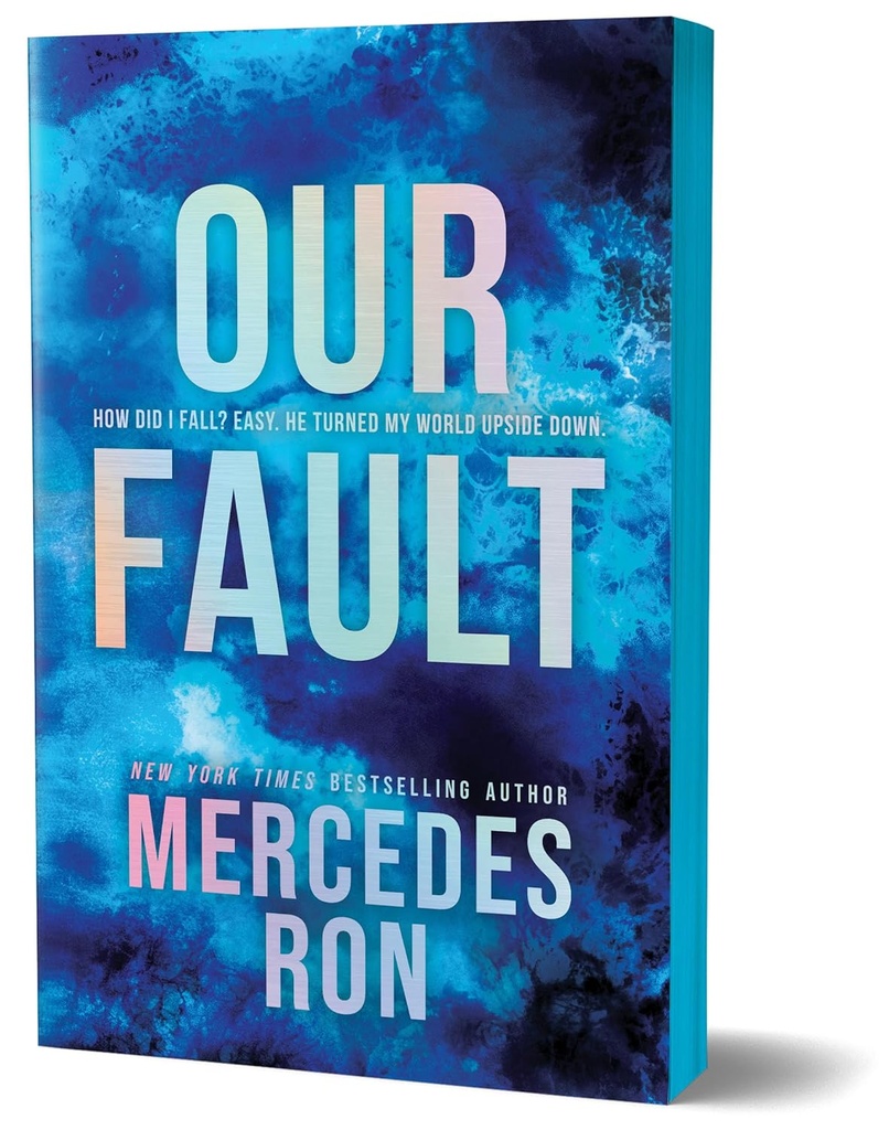 Our Fault #3 (Deluxe Edit) - Mercedes Ron