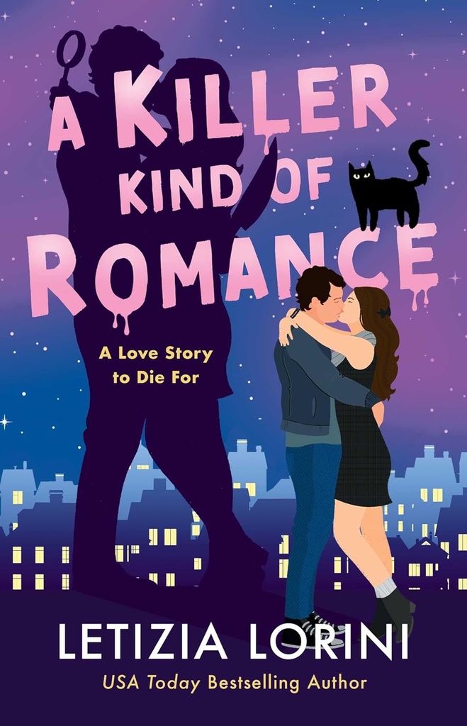 A Killer Kind Of Romance - Letizia Lorini