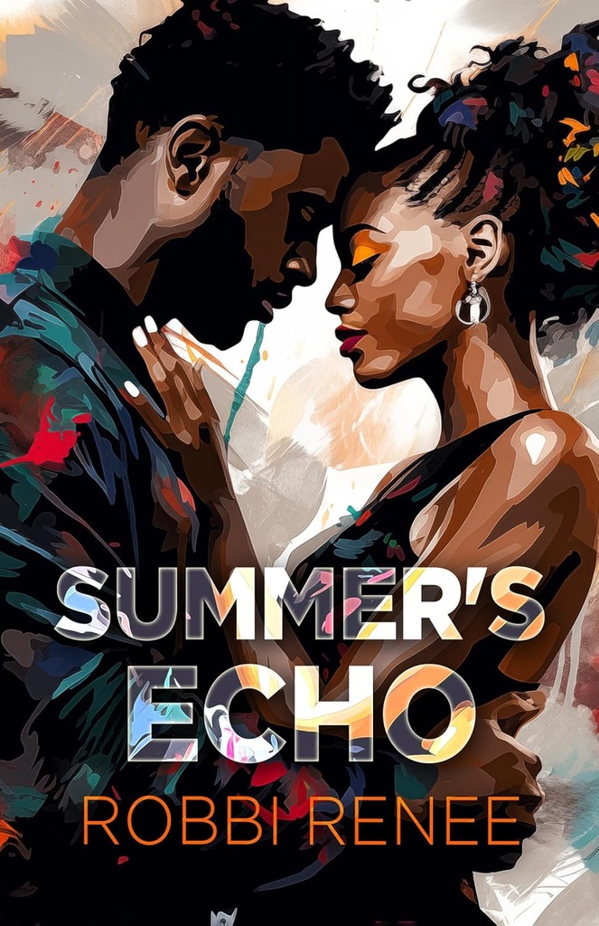 Summer's Echo - Robbie Renee